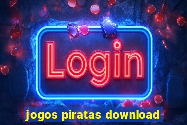 jogos piratas download